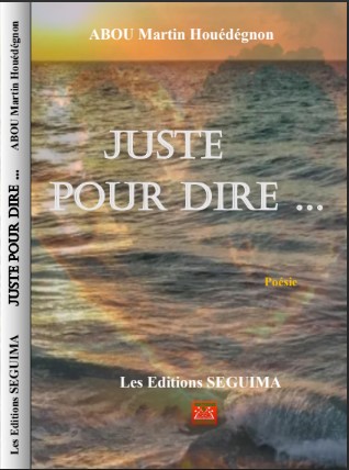 Juste pour dire