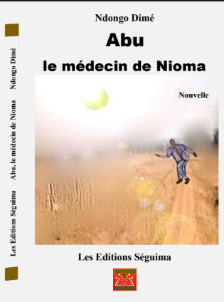 Abu, le médecin de Nioma